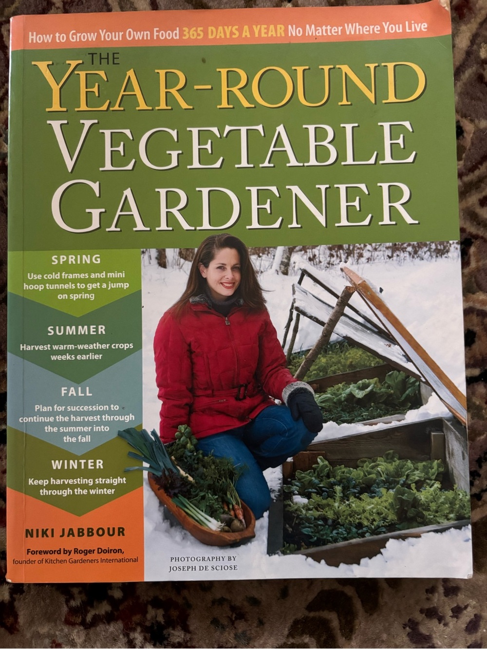 Niki Jabbour The Year-Round Vegetable Gardener - and- Allotment Month by Month